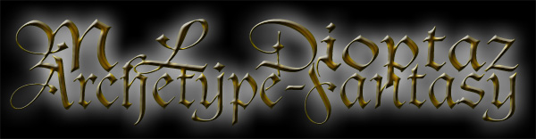 Dioptaz archetype Fantasy